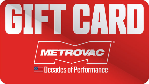 MetroVac Gift Card